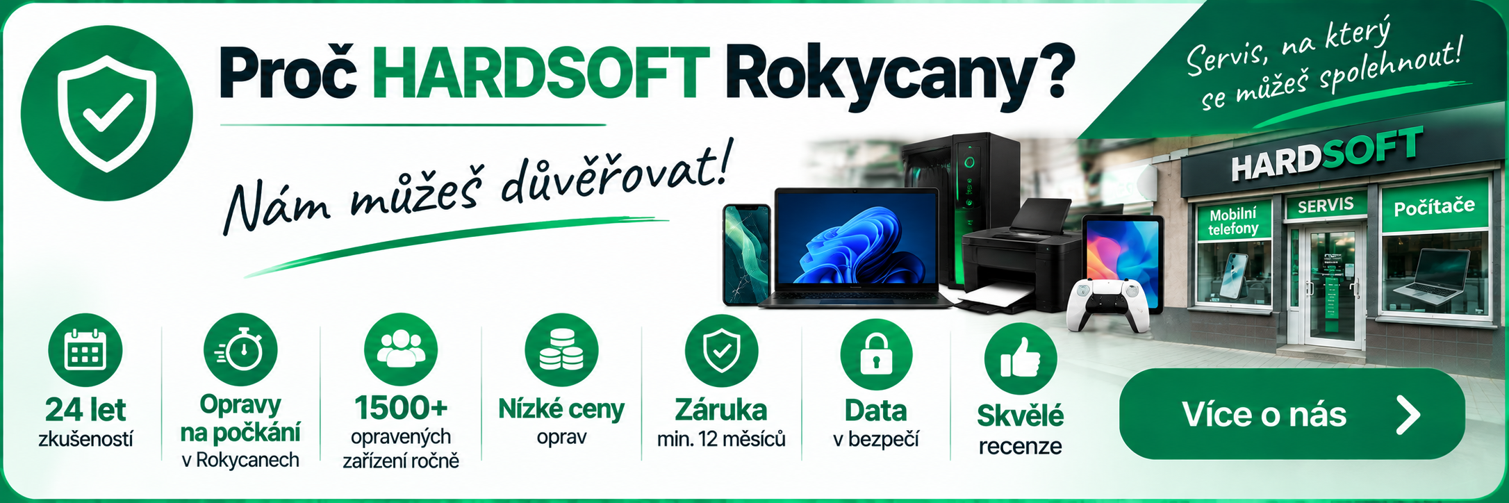 Proč HARDSOFT Rokycany? Nám můžeš důvěřovat!